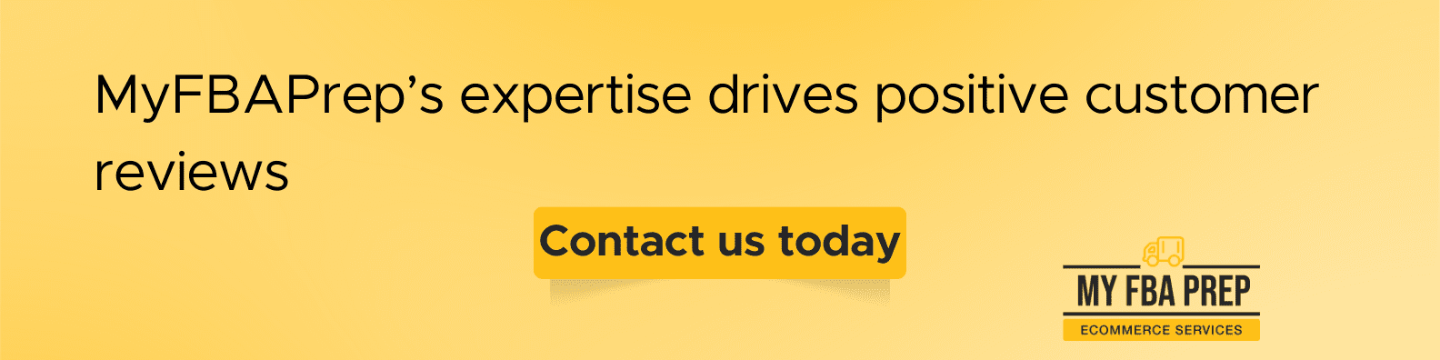 CTA banner - MyFBAPrep's expertise drives positive customer reviews