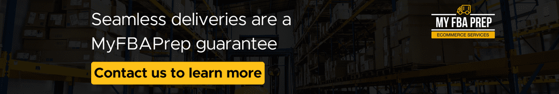 CTA banner - Seamless deliveries are a MyFBAPrep guarantee