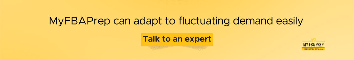 CTA banner - MyFBAPrep can adapt to fluctuating demand easily