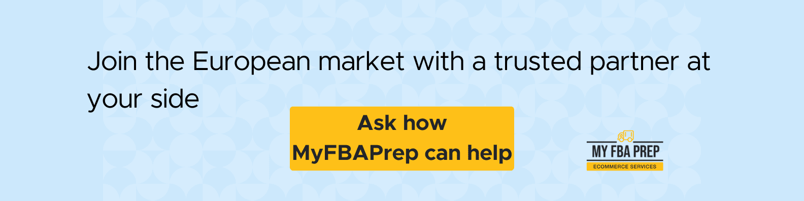 CTA banner - Join the European market with a trusted partner at your side