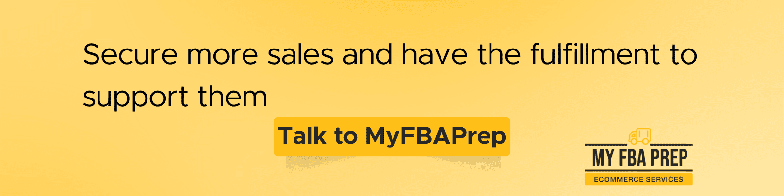 CTA banner - Secure more sales and have the fulfillment to support them