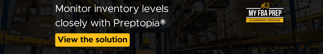 CTA banner - Monitor inventory levels closely with Preptopia