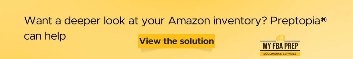 CTA banner - Want a deeper look at your Amazon inventory? Preptopia can help