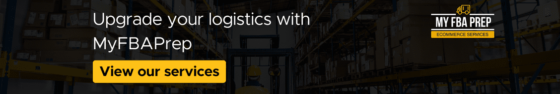 CTA banner - Upgrade your logistics with MyFBAPrep
