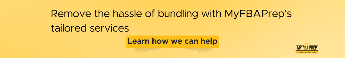 CTA banner - Remove the hassle of bundling with MyFBAPrep's tailored services