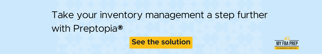 CTA banner - Take your inventory management a step further with MyFBAPrep
