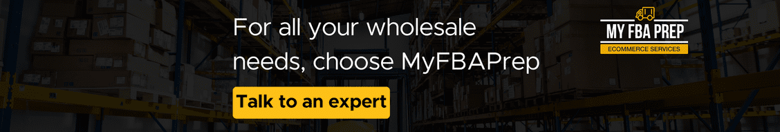 CTA banner - For all your wholesale needs, choose MyFBAPrep
