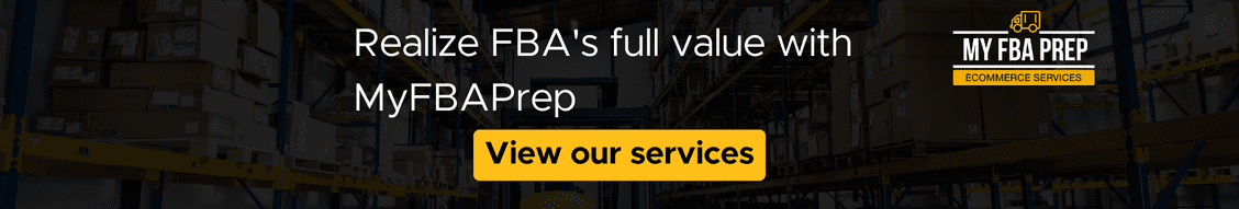 CTA banner - Realize FBA's full value with MyFBAPrep