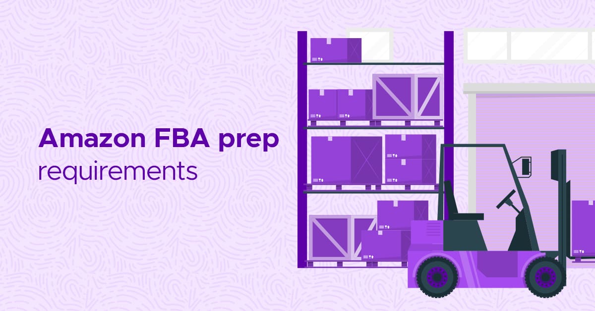 Amazon FBA prep requirements