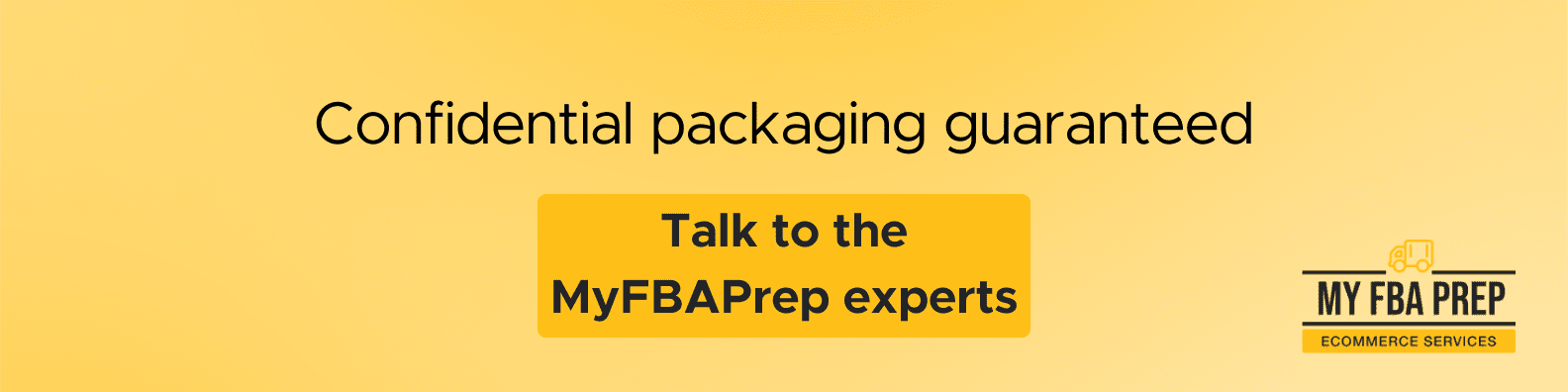 CTA banner - Confidential packaging guaranteed