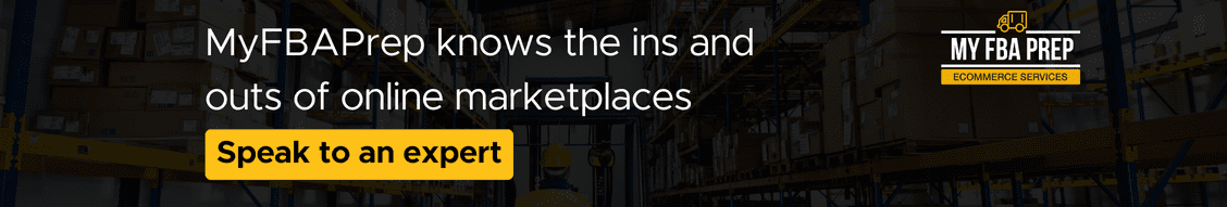 CTA banner - MyFBAPrep knows the ins and outs of online marketplaces